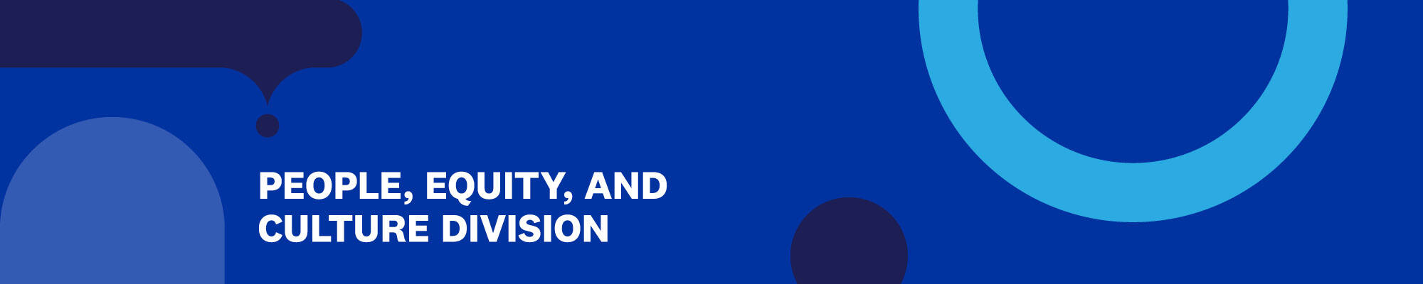 People, Equity, and Culture Division